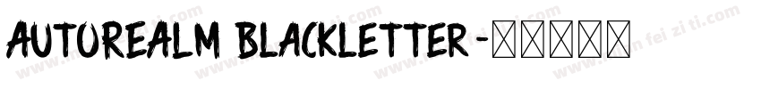AutoREALM Blackletter字体转换
